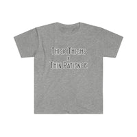 Thick Thighs T Shirt - Funny Shirt Unisex Softstyle T-Shirt