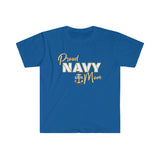 Proud Navy Mom - Unisex Softstyle T-Shirt