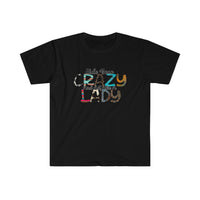 Hide Your Crazy "Softstyle T Shirt" - Country Gift for Her Birthday Mom Mother Grandmother Nana Sister Aunt Country Shirt - Unisex