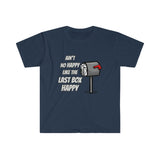 Last Box Happy - Softstyle Short Sleeve Unisex T Shirt, United States Postal Worker Postal Wear Post Office Postal Shirt