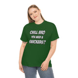 Chill Bro T Shirt - Funny Shirt - Unisex Jersey Short Sleeve Tee