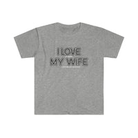 I LOVE MY WIFE Hunting T Shirt - Hunting, Gift for Husband, Hunting Gift, Gift for Him, Father's Day, Birthday Gift Funny Unisex Softstyle