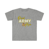 Proud Army Mom - Unisex Softstyle T-Shirt