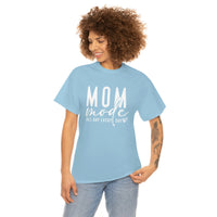 Mom Mode All Day Every Day Shirt - Gift for Her Gift for Mom Funny Sarcastic Birthday Graphic T Shirt Unisex Jersey Tees - Heavy Co