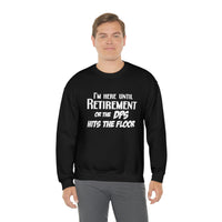 Until Retirement Shirt - United States Postal Worker Postal Wear Post Office Postal - Unisex Crewneck Sweatshirt