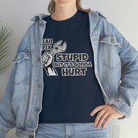 I Can Fix Stupid Shirt - Funny Shirt, Gift for Dad, Him, Brother, Son, Can't Fix Stupid Repair Man Worker Crew - Short Sleeve Unisex T Shirt