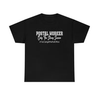 Postal Worker No Crying Shirt - United States Postal Worker Postal Wear Post Office Postal Shirt - Heavy Cotton Unisex