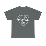 Postal Life - Short Sleeve Unisex T Shirt, United States Postal Worker Postal Wear Post Office Postal Shirt