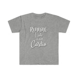 Running Late is my Cardio Shirt - Gift for Her Gift for Him Funny Sarcastic Birthday Graphic Workout T Shirt - Unisex Softstyle T-Shirt