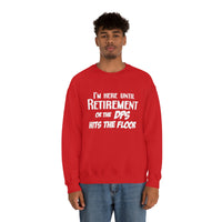 Until Retirement Shirt - United States Postal Worker Postal Wear Post Office Postal - Unisex Crewneck Sweatshirt