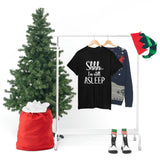 Shhh I'm Still Asleep T Shirt - Funny Shirt,  Funny Graphic T Shirt - Unisex Jersey Short Sleeve Tee