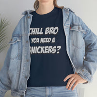 Chill Bro T Shirt - Funny Shirt - Unisex Jersey Short Sleeve Tee