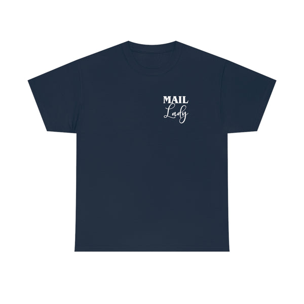 Mail Lady Front/Back - Mail Carrier - United States Postal Worker Postal Wear Post Office Postal Shirt - Short Sleeve Unisex