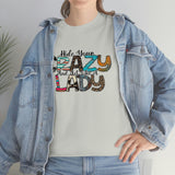 Hide Your Crazy And Act Like A Lady T Shirt - Country Gift Country Shirt Country Girl Shirt Cowgirl Southern Sayings Shirt Short Sleeve