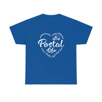 Postal Life - Short Sleeve Unisex T Shirt, United States Postal Worker Postal Wear Post Office Postal Shirt