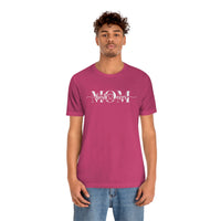 Mom Bella Canvas Unisex Jersey Short Sleeve Tee