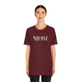 Mom Bella Canvas Unisex Jersey Short Sleeve Tee