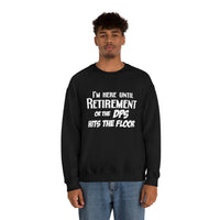 Until Retirement Shirt - United States Postal Worker Postal Wear Post Office Postal - Unisex Crewneck Sweatshirt