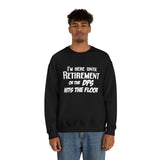 Until Retirement Shirt - United States Postal Worker Postal Wear Post Office Postal - Unisex Crewneck Sweatshirt