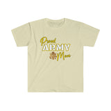 Proud Army Mom - Unisex Softstyle T-Shirt