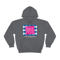 Back & Body Hurts Postal Life - Hoodie United States Postal Worker Postal Wear Post Office Hoodie Postal