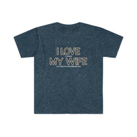 I LOVE MY WIFE Snowmobiling T Shirt - Snowmobile, Gift for Husband, Man Gift, Gift for Him, Father's Day, Birthday Gift Funny Softstyle