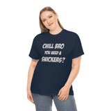 Chill Bro T Shirt - Funny Shirt - Unisex Jersey Short Sleeve Tee