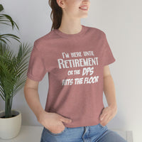 Until Retirement Bella Canvas Unisex T Shirt - United States Postal Worker Postal Wear Post Office Postal Shirt