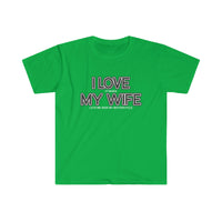 I LOVE MY WIFE Motorcycle T Shirt - Motorcycle Gift, Gift for Husband, Biker Gift, Gift for Him, Father's Day, Birthday Funny Softstyle