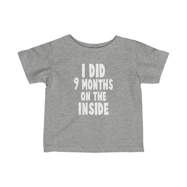 On The Inside T Shirt Wt - Baby Gift, Baby Shower, Baby Present, Baby Birthday, Pregnancy Announcement, New Mom Shirt - Infant Fine Je