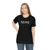 Mom Bella Canvas Unisex Jersey Short Sleeve Tee