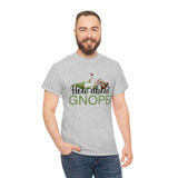 How About Gnope T Shirt - 100% Cotton Short Sleeve Unisex T-Shirt