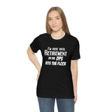 Until Retirement Bella Canvas Unisex T Shirt - United States Postal Worker Postal Wear Post Office Postal Shirt