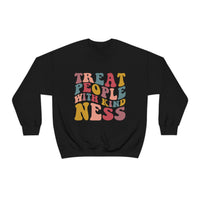 Treat People With Kindness Sweatshirt - Unisex Heavy Blend
