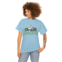 How About Gnope T Shirt - 100% Cotton Short Sleeve Unisex T-Shirt