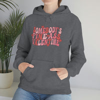 Somebody's Fine Ass Valentine Hoodie - Unisex Heavy Blend Hooded Sweatshirt - Funny Hoodie, Valentines Hoodie, Single Hoodie