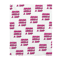 Mama Needs A Nap - Napping Blanket, Good at Naps, Nap Queen - Velveteen Plush Blanket