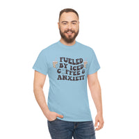 Fueled By Iced Coffee & Anxiety T Shirt - Funny Shirt - Unisex Jersey Short Sleeve Tee