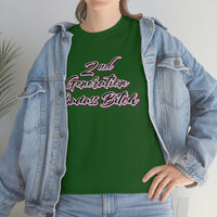 2nd Generation Badass Bitch - Bad Bitch Energy,  Funny Shirt, Funny T Shirt - Short Sleeve Unisex Jersey Tee